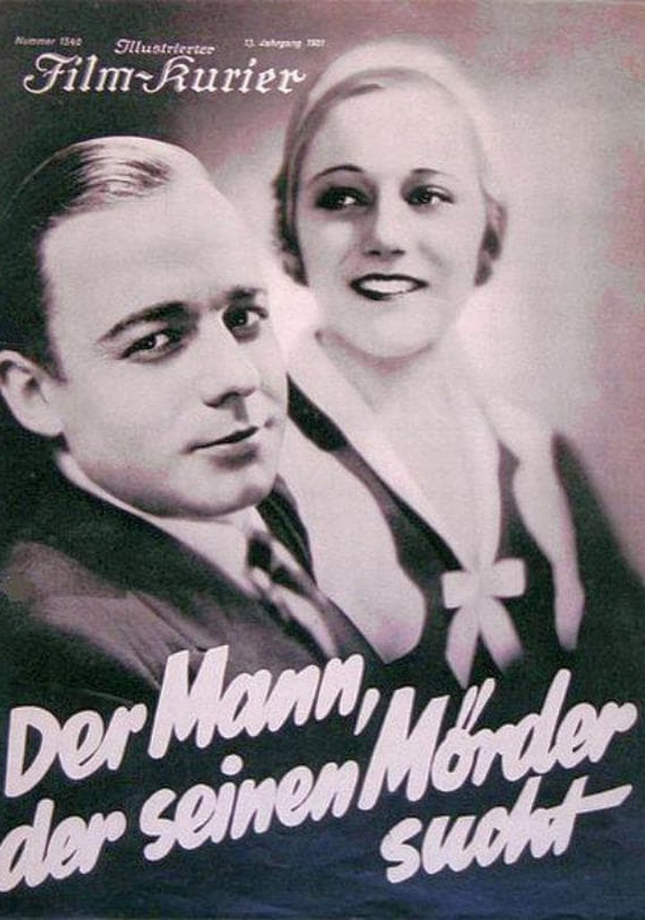 Der Mann, der seinen Mörder sucht